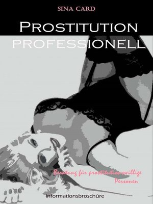 cover image of Prostitution professionell